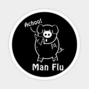 Achoo.! Man flu Magnet